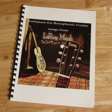 Resophonic Guitar Tablature by LeRoy Mack